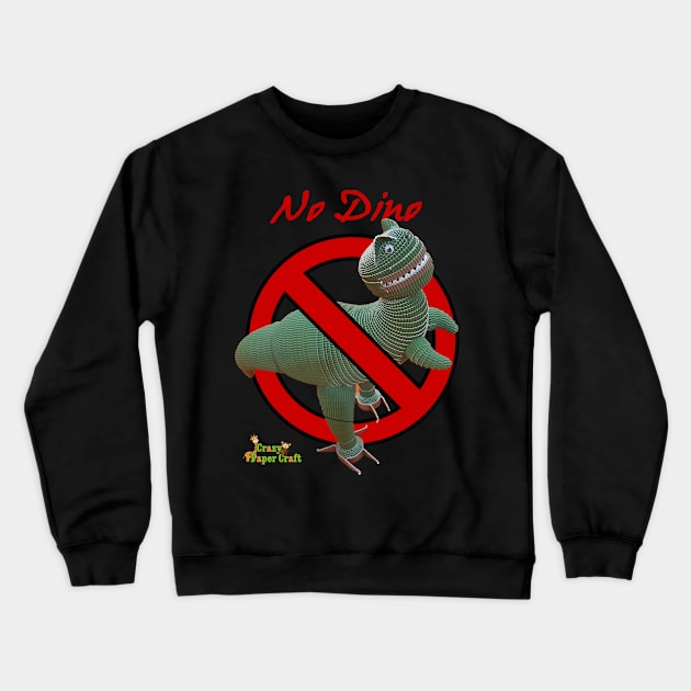 No dino Crewneck Sweatshirt by CrazyPaperCraft